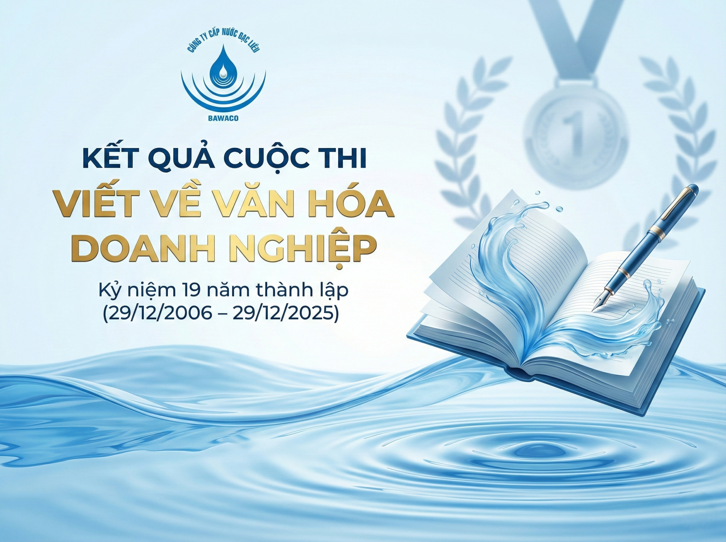 Các bài viết đạt giải trong Cuộc thi viết về Văn hóa doanh nghiệp kỷ niệm 19 năm ngày thành lập Công ty Cổ phần Cấp nước Bạc Liêu (29/12/2006 - 19/12/2025)